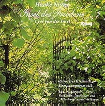Cover for Hauke Nissen · Insel Des Friedens (CD) (2011)