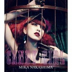 Cover for Mika Nakashima · Candy Girl (CD)