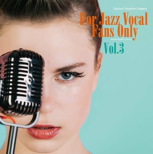 Cover for (Various Artists) · Yasukuni Terashima Presents for Jazz Vocal Fans Only Vol.3 (CD) [Japan Import edition] (2019)