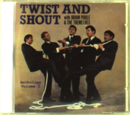 Twist & Shout - Poole Brian & Tremeloes - Musik - OXFORD - 5014138455026 - 8. november 2019