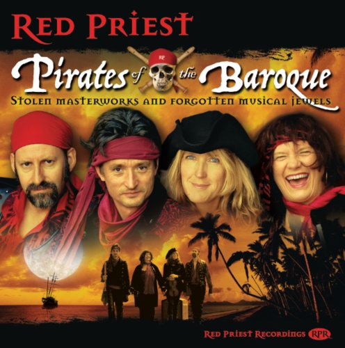 Cover for Red Priest · Pirates of the Baroque (CD) (2009)