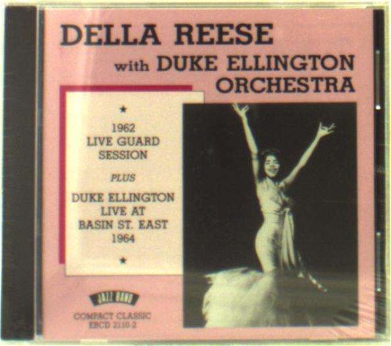 Cover for Della Reese with Duke Ellington Orchestra · 1962 Live Guard Seesions / Ellington Live at Basin St East 1964 (CD) (2013)