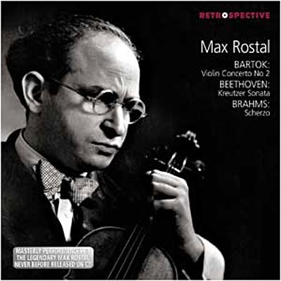 Cover for Rostal Max · Max Rostal Plays Bartok Beethoven Brahms (CD) (2017)