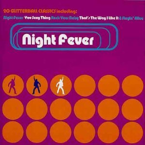 Night Fever - V/A - Música - HALLMARK - 5030073099026 - 19 de outubro de 2004