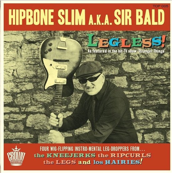 Cover for Hipbone Slim Aka Sir Bald · Legless (7&quot;) [EP edition] (2023)