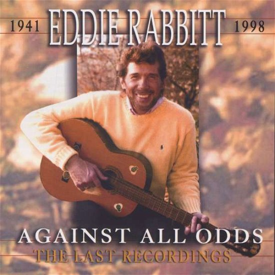 Cover for Eddie Rabbitt · Against All Odds (CD) (2010)