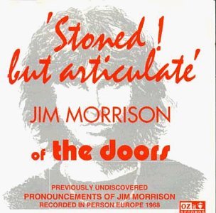 Cover for Jim Morrison · Stoned But Articulate (CD) (1996)
