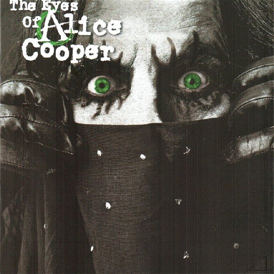 The Eyes of - Alice Cooper - Musiikki - SPITFIRE - 5036369509026 - perjantai 29. syyskuuta 2017