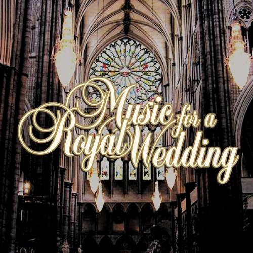 Cover for Music For A Royal Wedding (CD) (2011)