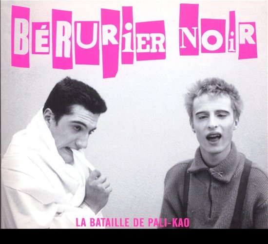 Cover for Berurier Noir · La Bataille De Pali-Kao (CD) [Digipak] (2017)