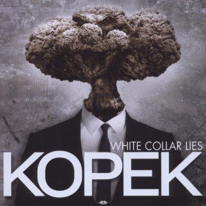 Cover for Kopek · White Collar Lies (CD) (2014)