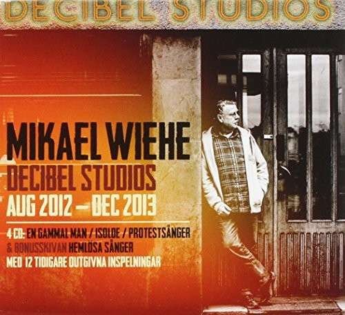 Decibel Studios Aug 2013 - Dec 2013 - Mikael Wiehe - Muziek - PARLOPHONE - 5054196116026 - 5 maart 2014