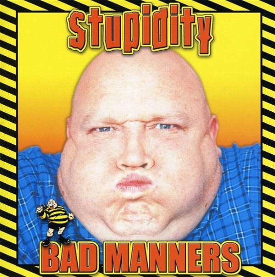 Cover for Bad Manners · Stupidity (CD) (2003)