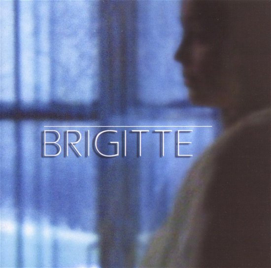 Brigitte - Brigitte Escobar - Muziek - RED KITE - 5055140000026 - 14 mei 2007
