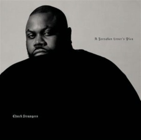 Cover for Chuck Strangers · A Forsaken Lovers Plea (CD) (2024)
