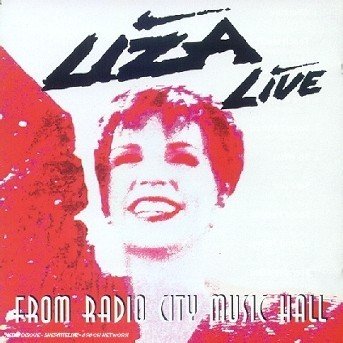 Cover for Liza Minnelli · Live From Radio City Hall (CD) (2020)