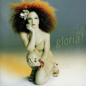 Gloria! - Gloria Estefan - Musikk - EPIC - 5099748985026 - 6. november 2008
