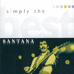 Santana - Simply The Best - Santana - Musiikki - COLUMBIA - 5099749199026 - tiistai 6. joulukuuta 2016