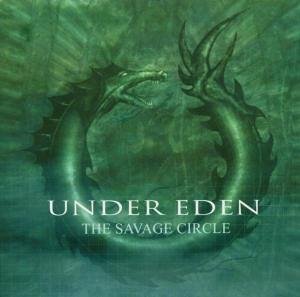 Cover for Under Eden · Savage Circle (CD) [Digipak] (2005)
