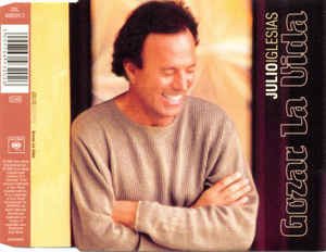 Cover for Julio Iglesias · Gozar La Vida (CD)