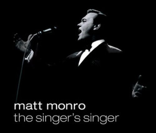 The SingerS Singer - Matt Monro - Musiikki - PARLOPHONE - 5099908451026 - maanantai 12. syyskuuta 2011