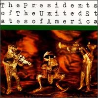 Cover for Presidents of the USA (CD) (1990)