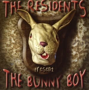 Cover for Residents · Bunny Boy (CD) [Reissue edition] (2013)