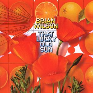 Brian Wilson · That Lucky Old Sun (CD) (1901)