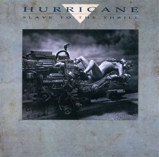 Cover for Hurricane · Slave to the Thrill (CD) [Limited edition] (2008)