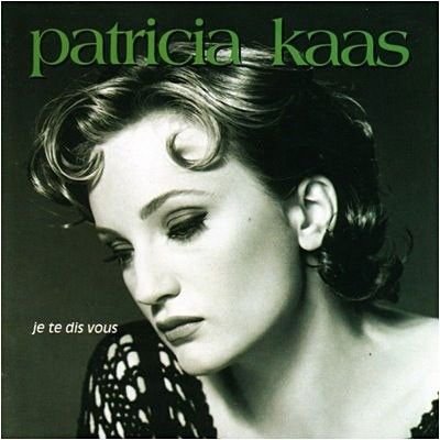 Cover for Patricia Kaas · Je Te Dis Vous (CD)