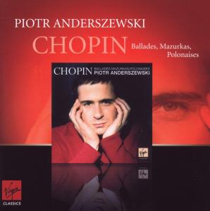 Chopin: Ballades Mazurkas Polonaises - Piotr Anderszewski - Musik - ERATO - 5099968637026 - 7. September 2009