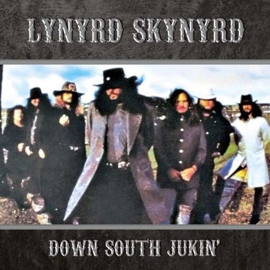 Down South Jukin' - Lynyrd Skynyrd - Musiikki - Rox Vox - 5292317102026 - perjantai 2. lokakuuta 2015