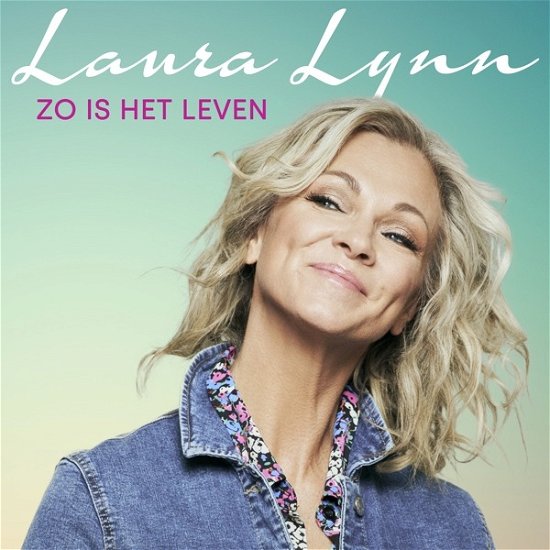 Cover for Laura Lynn · Zo Is Het Leven (SCD) (2022)