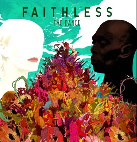 The dance - Faithless - Musik - PIAS - 5413356520026 - 25. Mai 2010