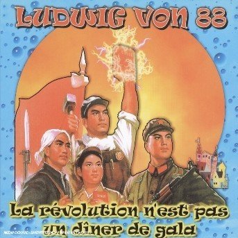 Cover for Ludwig Von 88 · La Revolution N'est Pas.. (CD) (2016)