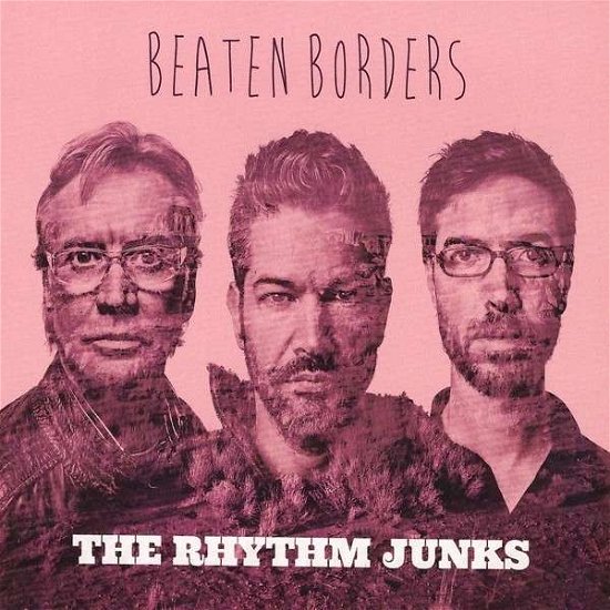 Cover for Rhythm Junks · Beaten Borders (LP) (2013)