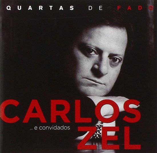 Cover for Carlos Zel · Carlos Zel-quartas De Fado (CD)