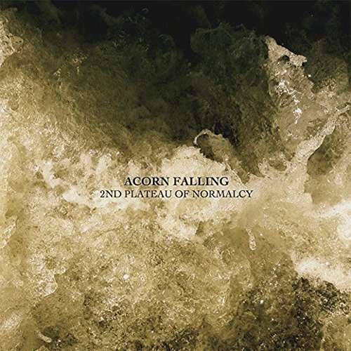 Cover for Acorn Falling · 2nd Plateau of Normalcy (LP) (2015)
