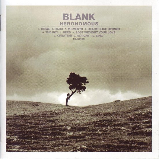 Heronomous - Blank - Música - Talking Music - 7320470050026 - 1 de maio de 2005