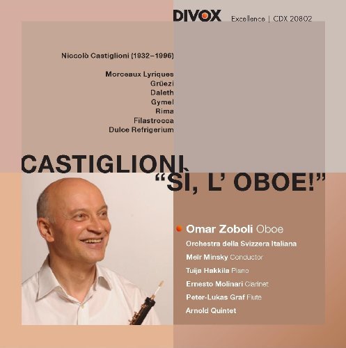 Cover for Zoboli,omar/+ · CASTIGLIONI: Si, l´Oboe! (CD) (2009)
