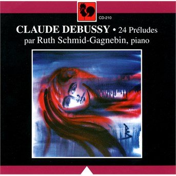 Cover for Claude Debussy · Claude Debussy - 24 Preludes (CD) (2019)