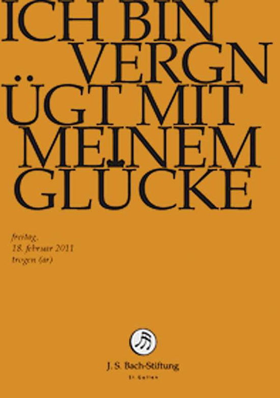 Cover for J.S. Bach-Stiftung / Lutz,Rudolf · Ich Bin Vergnügt Mit Meinem *s* (DVD) (2014)