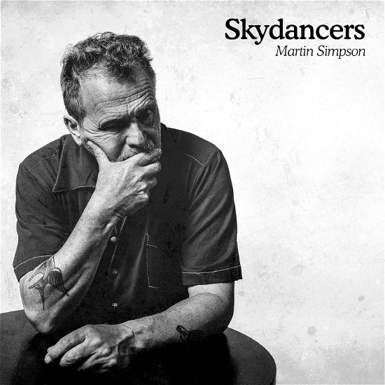 Skydancers - Martin Simpson - Musik -  - 8012786028026 - 