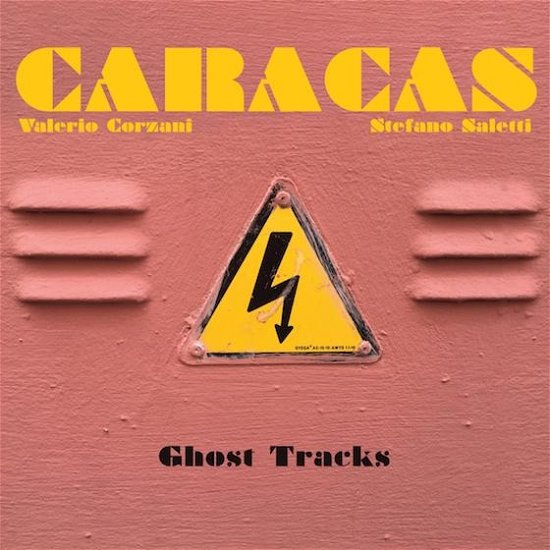 Cover for Caracas · Ghost Tracks (CD) (2017)