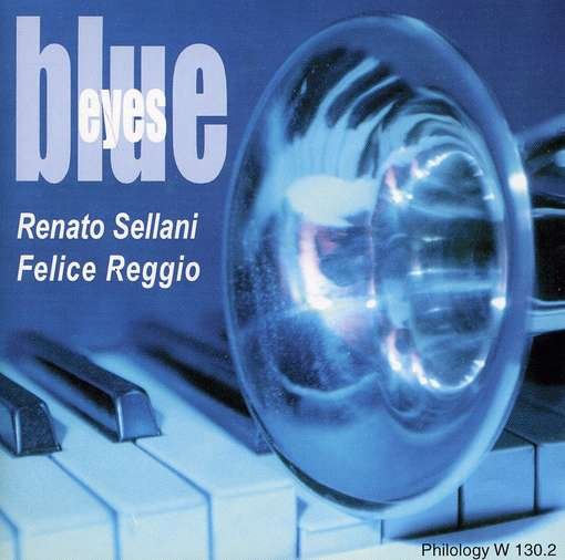 Cover for Renato Sellani · Sellani Renato/f. Reggio-blue Eyes (CD) (2007)