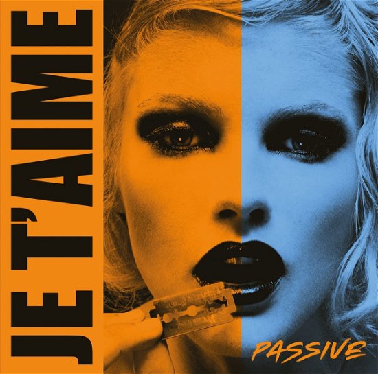 Cover for Je T'aime · Passive (CD) (2022)