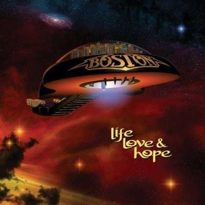 Life Love & Hope - Boston - Music - Frontiers - 8024391063026 - February 28, 2017
