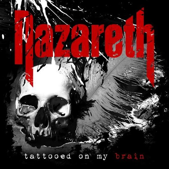 Cover for Nazareth · Tattooed on My Brain (CD) (2020)