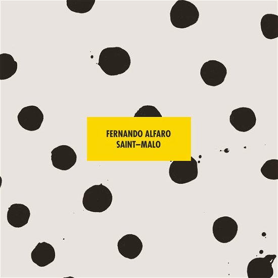 Cover for Fernando Alfaro · Saint-Malo (LP) (2021)