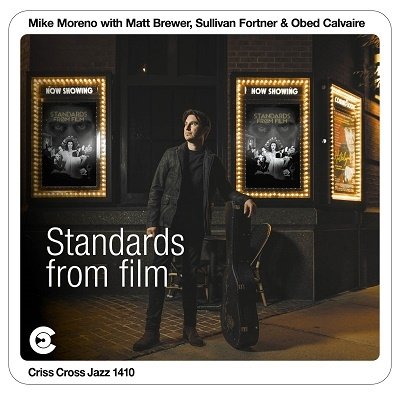 Standards From Film - Mike Moreno - Música - CRISS CROSS JAZZ - 8712474241026 - 25 de agosto de 2023
